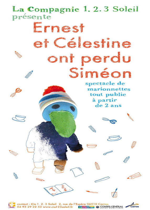 Ernest et Célestine ont perdu Siméon (Théâtre de La Cité )
