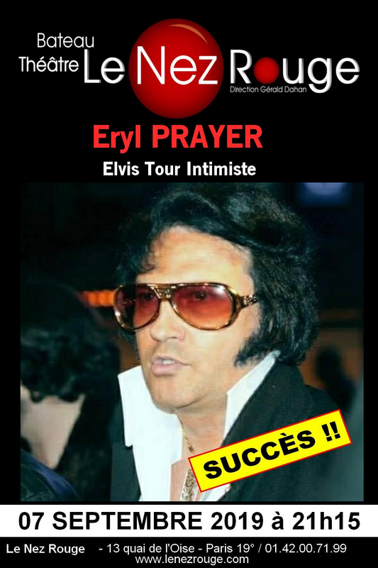 Eryl Prayer « Elvis Tour Intimiste" (Le Nez Rouge)