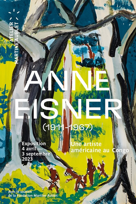 Exposition temporaire : Anne Eisner (1911 - 1967). Une artiste américaine au Congo  (Musée du quai Branly - Jacques Chirac)