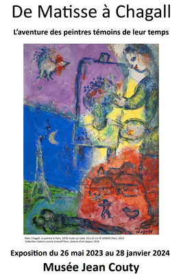 Exposition temporaire : De Matisse à Chagall. L’aventure des peintres témoins de leur temps 
