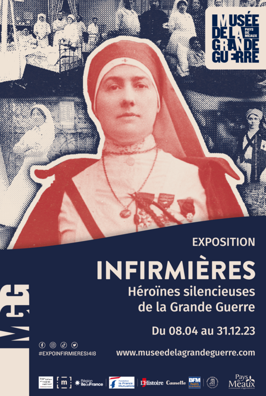 Exposition temporaire : Infirmières, héroïnes silencieuses de la Grande Guerre (Musée de la Grande Guerre du Pays de Meaux )