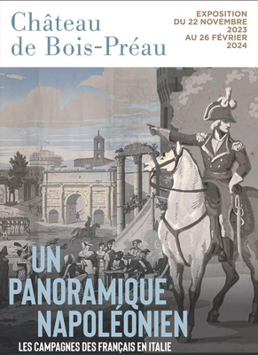 Exposition temporaire : Un panoramique napoléonien. Les campagnes des armées françaises en Italie (1796-1799)