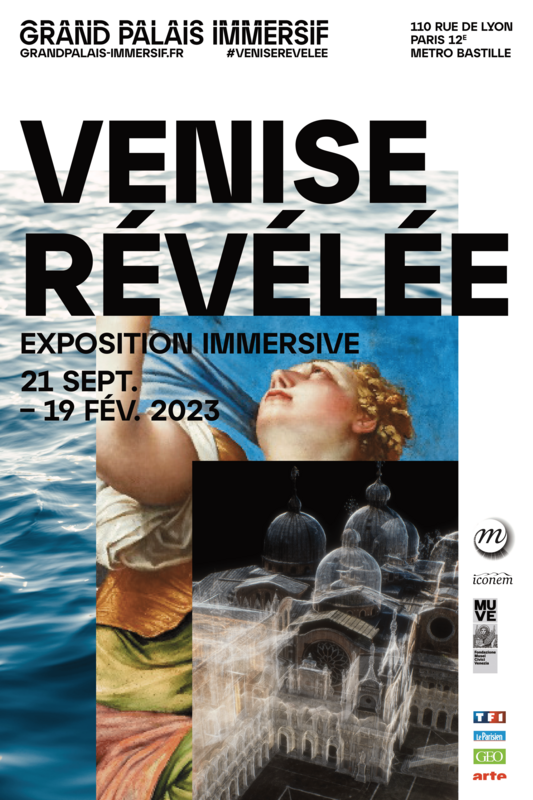 Grand Palais Immersif - Exposition temporaire : Venise révélée (Grand Palais Immersif)