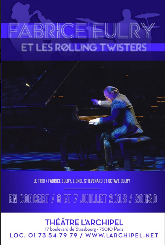 Fabrice Eulry Et Les Rolling Twisters (L'Archipel)