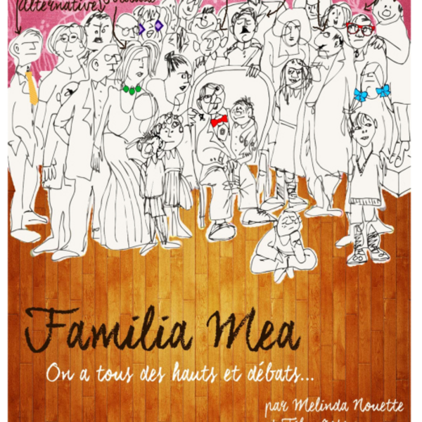 Familia Mea (L'improvidence Bordeaux)