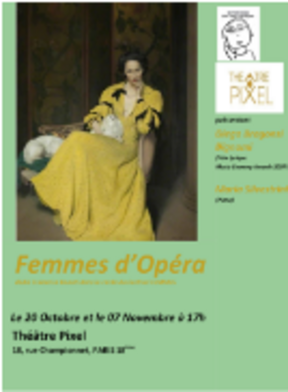 Femmes D'opéra (Théâtre Pixel )