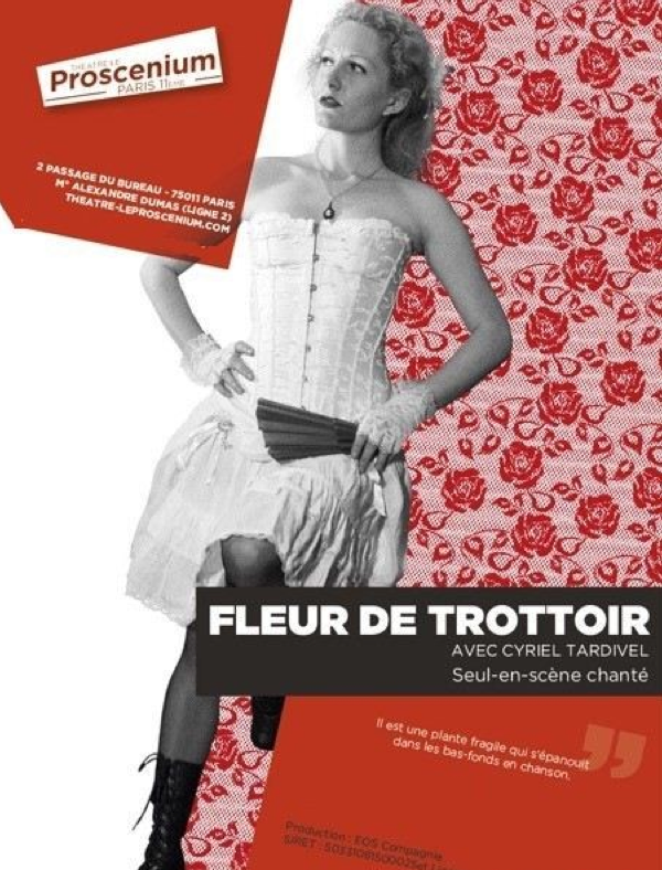 Fleur De Trottoir (Théâtre Le Proscenium)