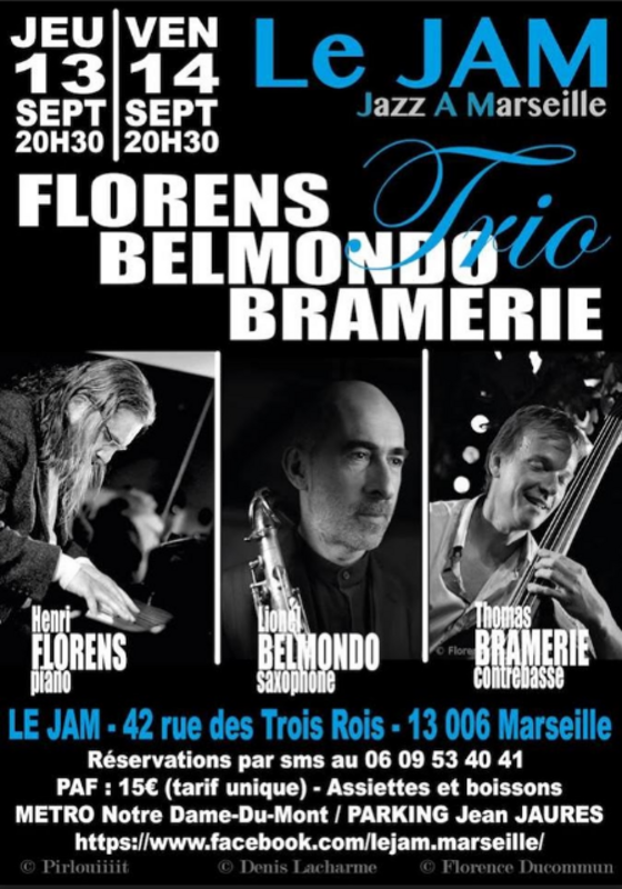 Florens Belmondo Bramerie Trio (Le Jam)