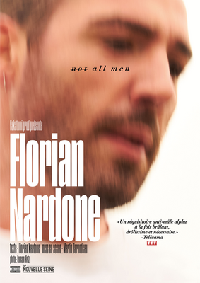 Florian Nardone dans Not All Men