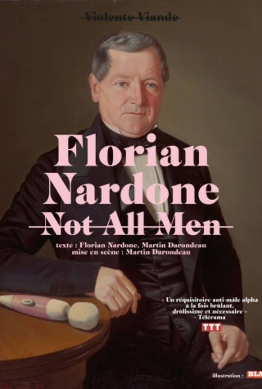 Floriand Nardone dans Not all men (La Compagnie du Café Théâtre)