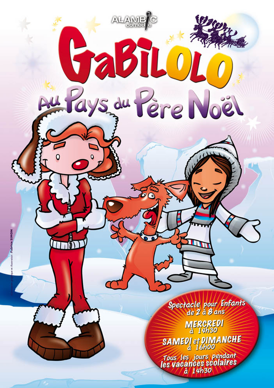 Gabilolo Au Pays Du Père Noël (Alambic Comédie)