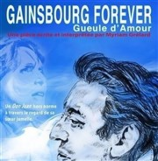 Gainsbourg for Ever, Gueule d'amour (La Comédie De Grenoble)