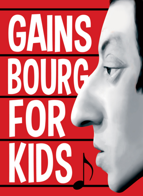 GAINSBOURG FOR KIDS (Le Bascala )