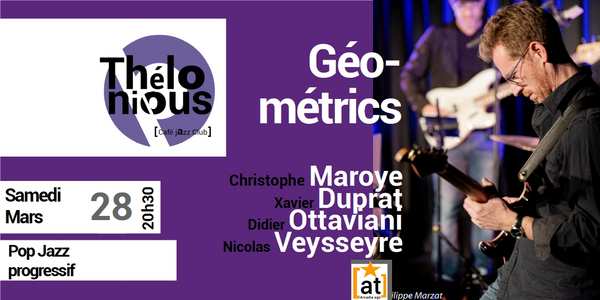 Géométrics - Christophe Maroye (Thélonious Café Jazz Club)