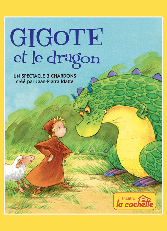 Gigote et le dragon (La Cachette - Paris)