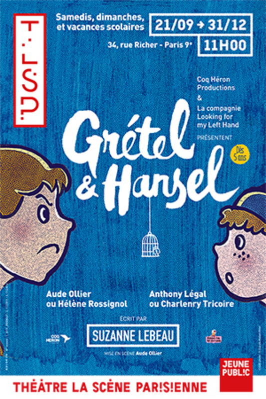 Grétel & Hansel (La Scène Parisienne )