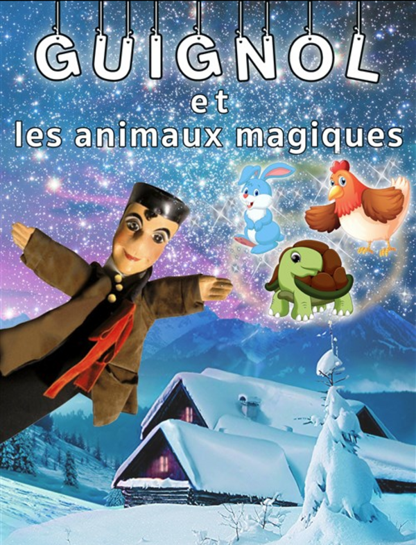 Guignol et Les animaux magiques (Comédie Triomphe )