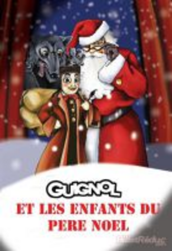 Guignol et les enfants du Père Noël (Comédie Triomphe )