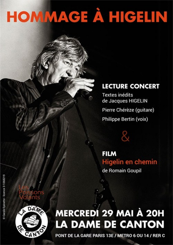 Hommage à Higelin // Lecture Concert (Dame De Canton)
