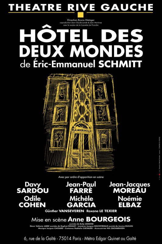 Hôtel Des Deux Mondes  Avec Davy Sardou (Théâtre Rive Gauche)
