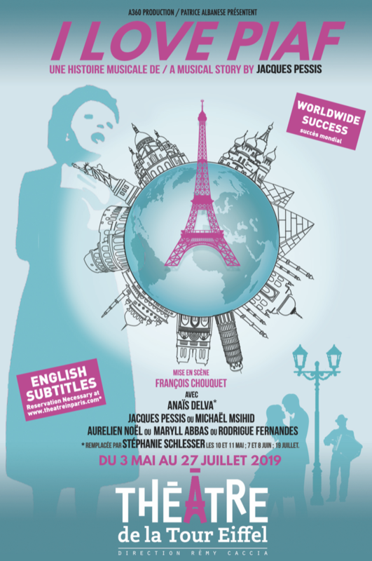 I love Piaf (Théâtre de la tour Eiffel )
