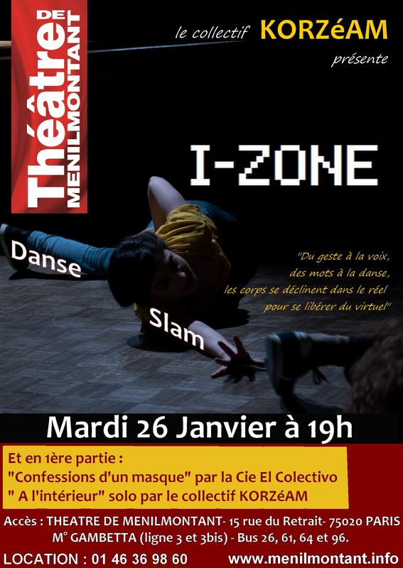 I Zone (Théâtre De Ménilmontant (Xxl))
