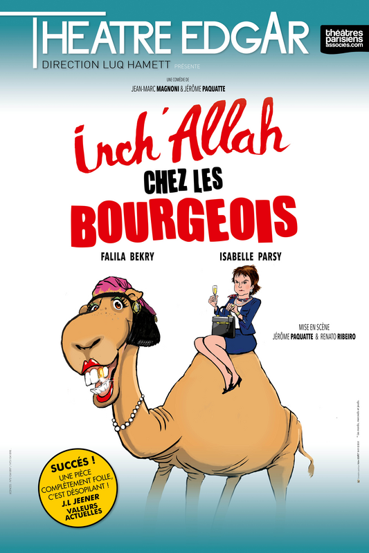 Inch'allah Chez Les Bourgeois (Théâtre Edgar)