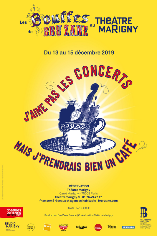 J'aime pas les concerts ! Mais j'prendrais bien un café... les Bouffes de Bru Zane (Théâtre Marigny)