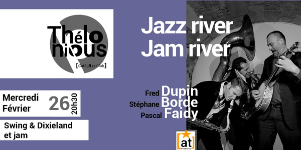 Jazz River for  Jam River (Thélonious Café Jazz Club)