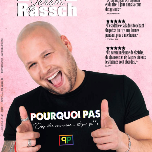 Jerem Rassch dans Pourquoi pas (L'imprimerie Café-Théâtre)