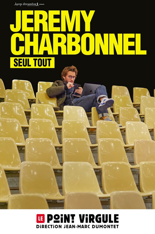 Jérémy Charbonnel dans Seul Tout (Le Point Virgule)
