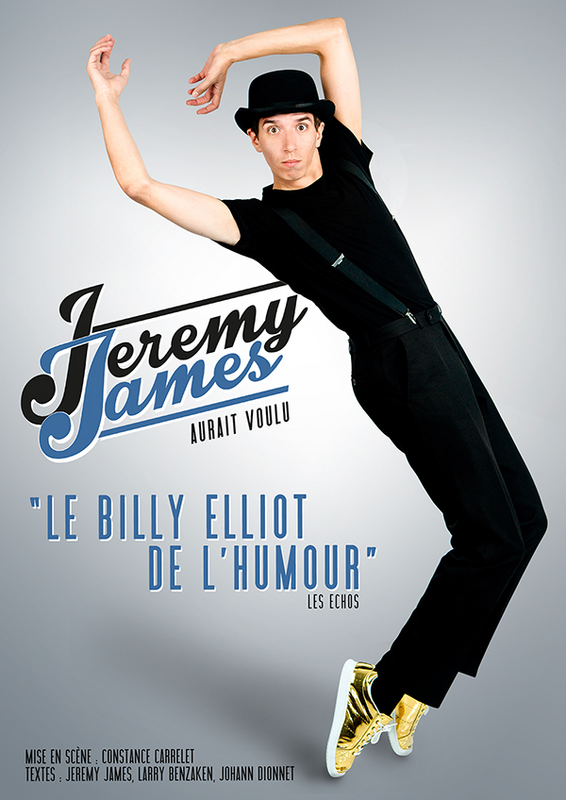 Jeremy James dans Jeremy James Aurait voulu (La Compagnie du Café Théâtre)