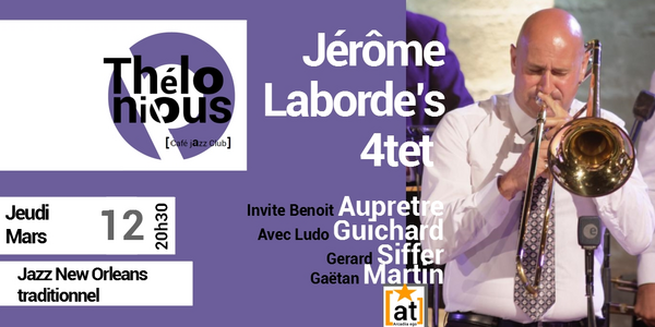 Jérôme Laborde’s 4tet invite Benoit Aupretre. (Thélonious Café Jazz Club)