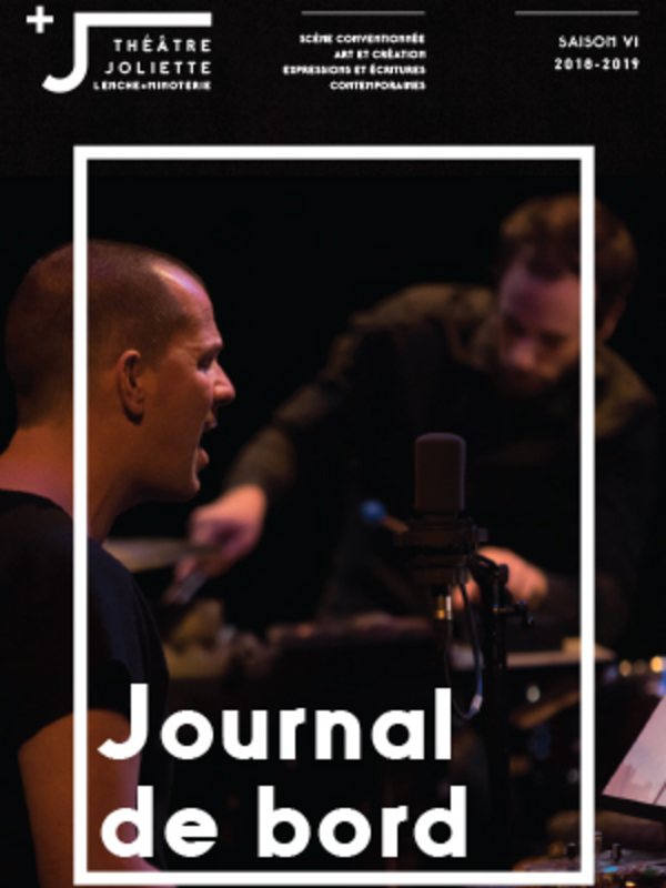 Journal De Bord (Théâtre Joliette)