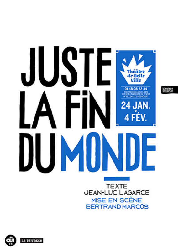 Juste La Fin Du Monde (Théâtre De Belleville)