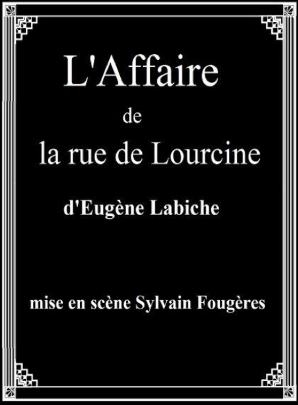 L'affaire De La Rue De Lourcine (Comédie Nation)