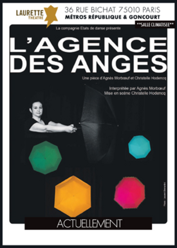 L'agence Des Anges (Laurette Théâtre)