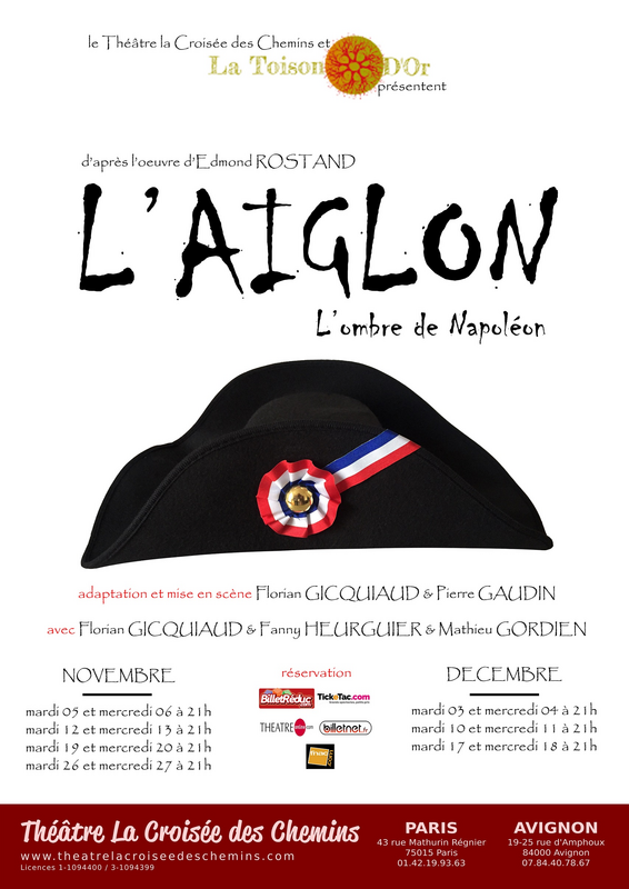 L’Aiglon, l’ombre de Napoléon (Théâtre La Croisée Des Chemins - La petite croisée des chemins)