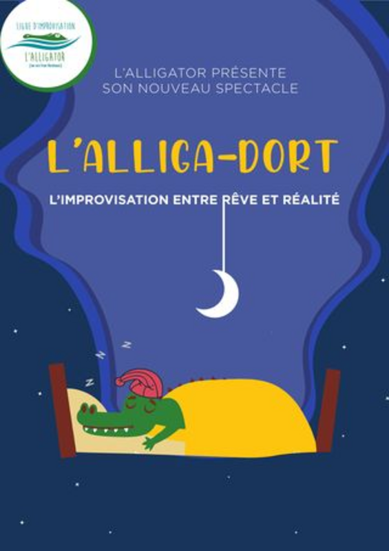 L'alliga-dort (L'improvidence Bordeaux)