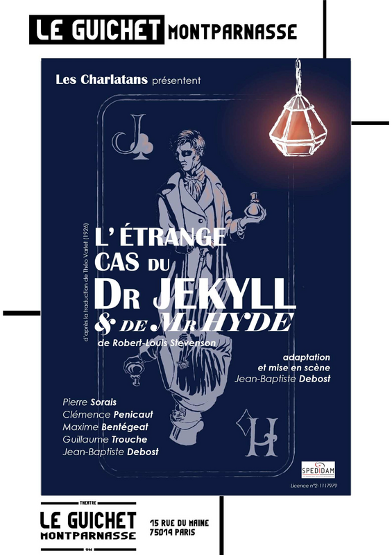 L'étrange cas du Dr Jekyll et de Mr Hyde (Guichet Montparnasse)