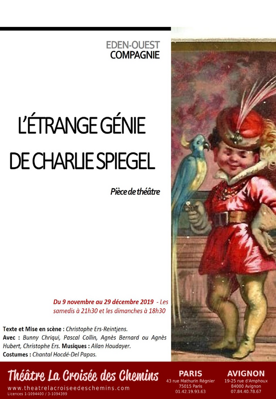 L’étrange génie de Charlie Spiegel (Théâtre La Croisée Des Chemins - La petite croisée des chemins)