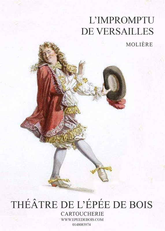 L'impromptu de Versailles (Cartoucherie - Théâtre de l'Epée de Bois)