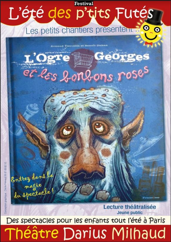 L'ogre Georges Et Les Bonbons Roses (Théâtre Darius Milhaud)