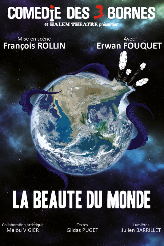 La Beauté Du Monde (Comédie des 3 Bornes)