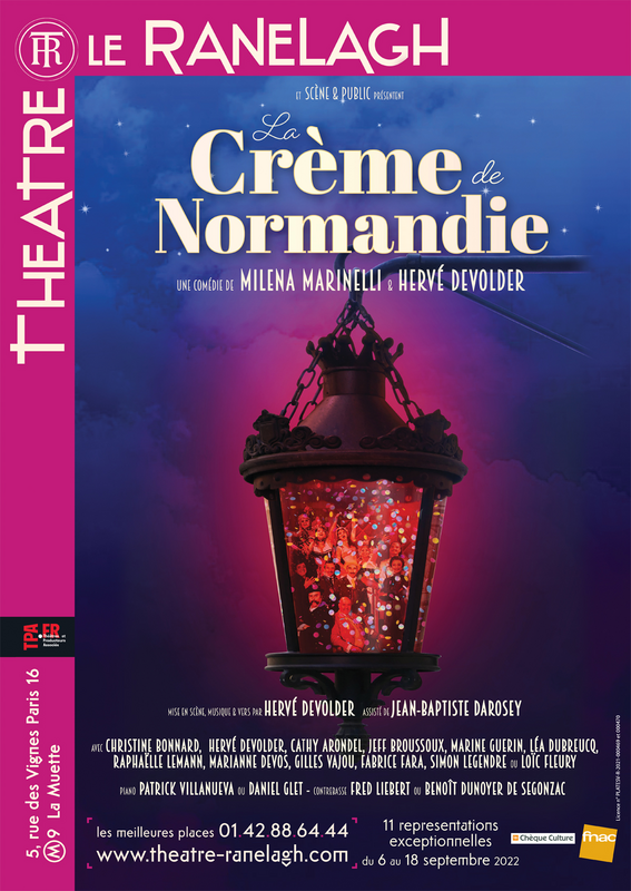La crème de Normandie (Théâtre le Ranelagh)