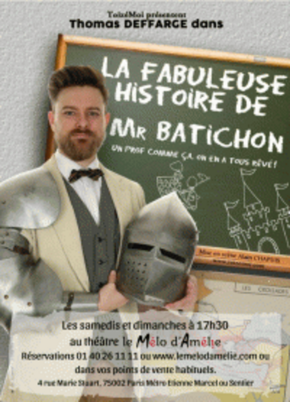 La fabuleuse histoire de Mr Batichon (Théâtre Le Mélo d'Amélie)