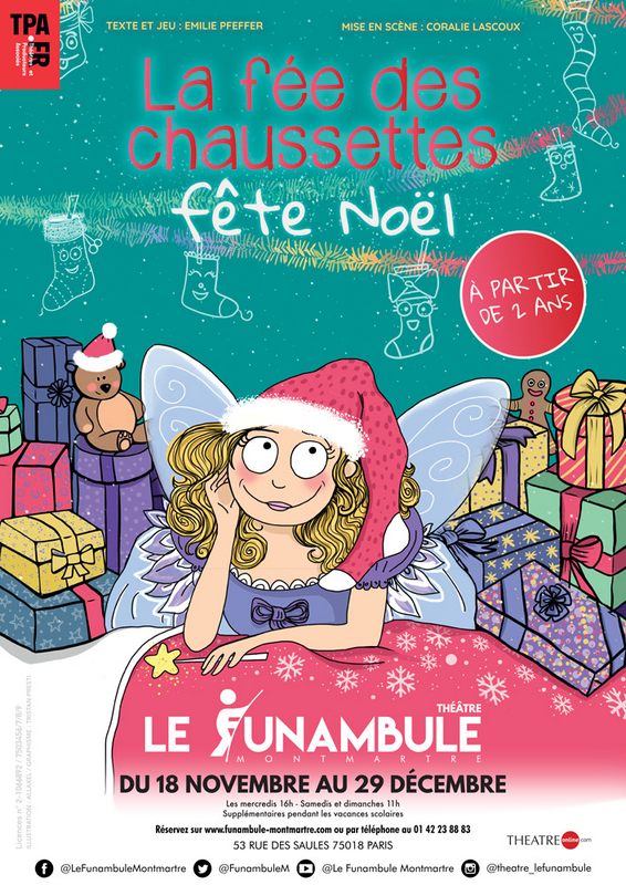 La fée des chaussettes fête Noël  (Funambule Montmartre)