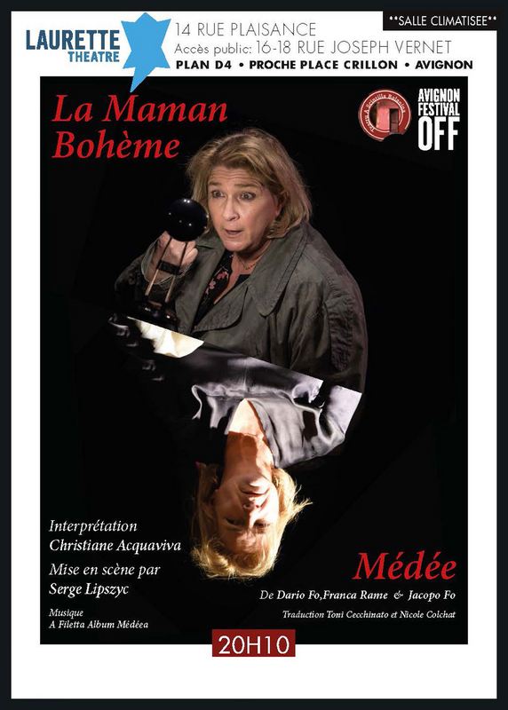 La Maman Bohème   Médée (Laurette Théâtre )