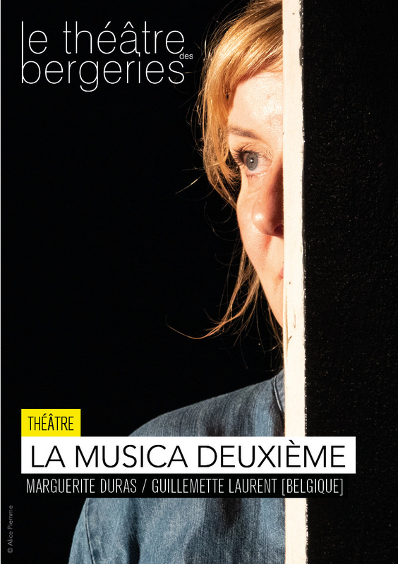 La Musica Deuxième (Théâtre Des Bergeries De Noisy Le Sec)
