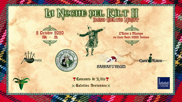 La Noche del Kilt II (L'Usine à musique)